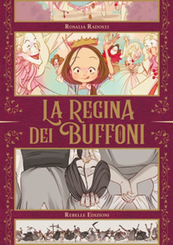 La regina dei buffoni - Librerie.coop La regina dei buffoni - Librerie.coop