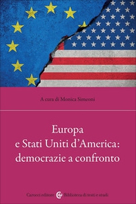 Europa e Stati Uniti d'America: democrazie a confronto - Librerie.coop
