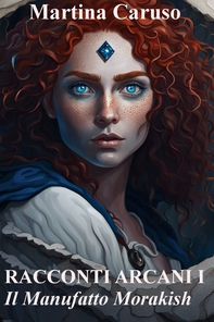 RACCONTI ARCANI I - Librerie.coop