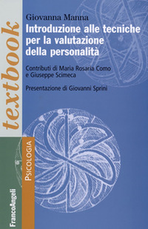 Introduzione alle tecniche per la valutazione della personalità - Librerie.coop Introduzione alle tecniche per la valutazione della personalità - Librerie.coop