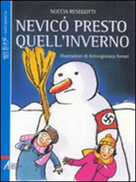 Nevicò presto quell'inverno - Librerie.coop
