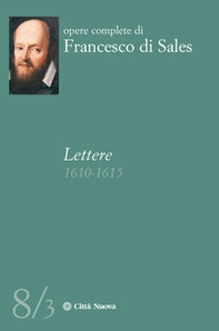 Lettere (1610-1615) - Vol. 8\3 - Librerie.coop