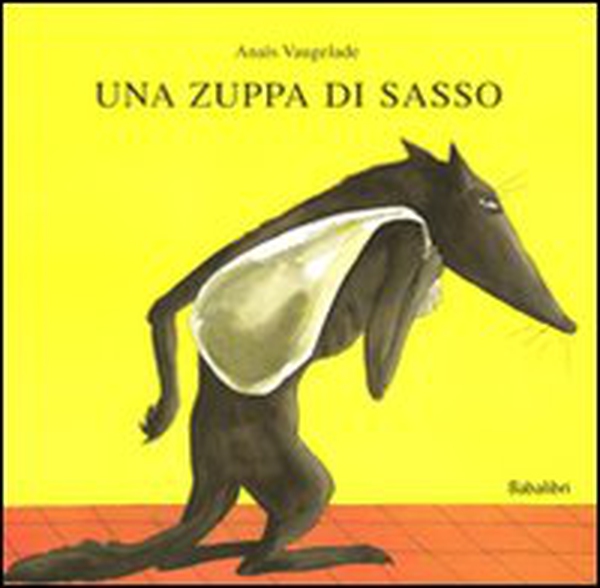 Una zuppa di sasso - Librerie.coop Una zuppa di sasso - Librerie.coop