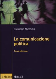 La comunicazione politica - Librerie.coop