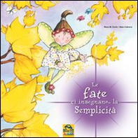 Le fate ci insegnano... la semplicità - Librerie.coop