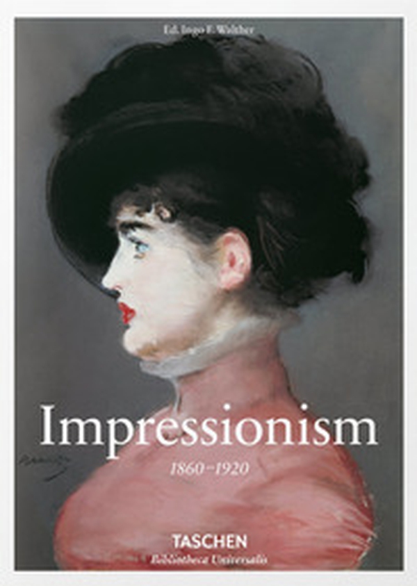 Impressionism. 1860-1920 - Librerie.coop Impressionism. 1860-1920 - Librerie.coop
