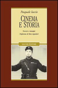 Cinema e storia. Percorsi e immagini - Librerie.coop Cinema e storia. Percorsi e immagini - Librerie.coop