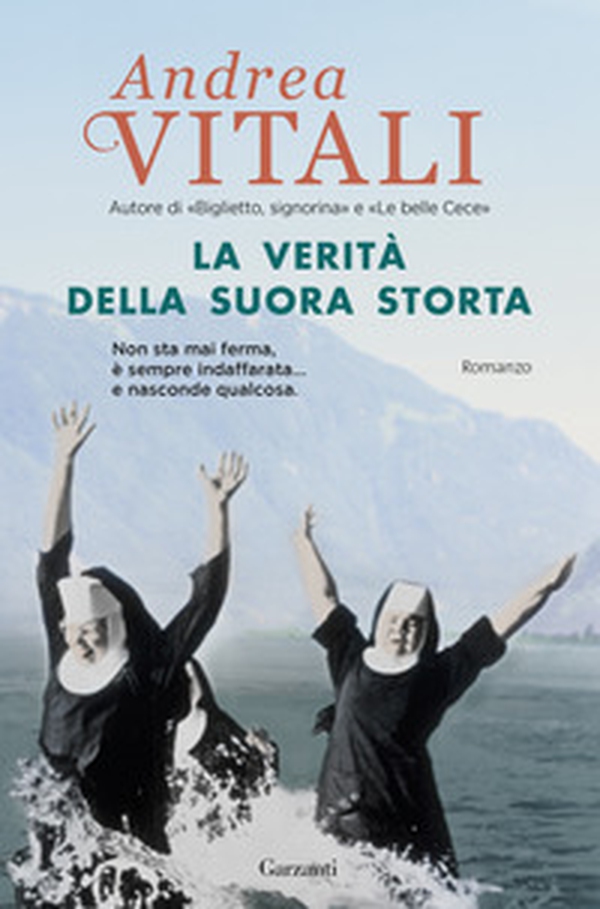 La verità della suora storta - Librerie.coop La verità della suora storta - Librerie.coop