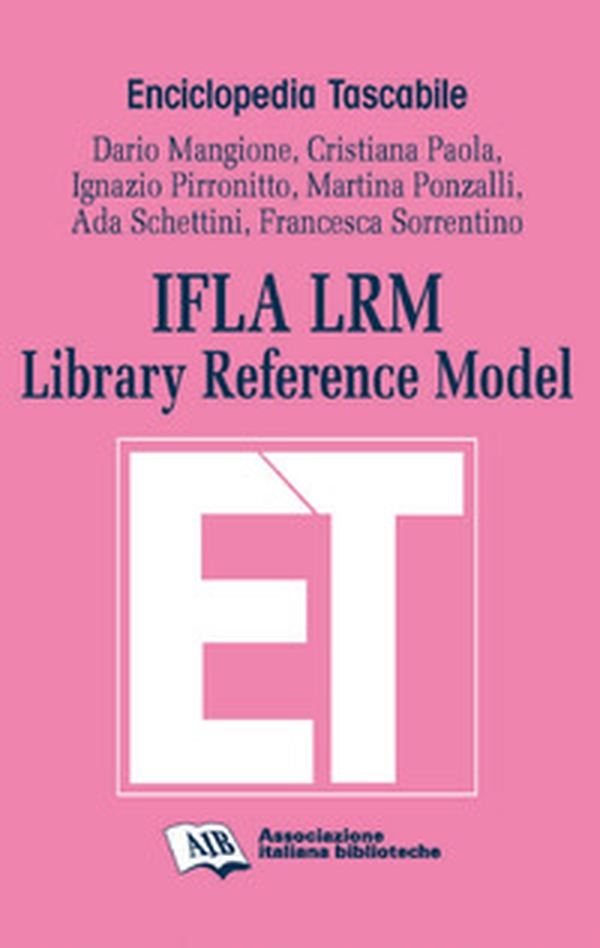 IFLA LRM. Library reference model - Librerie.coop IFLA LRM. Library reference model - Librerie.coop