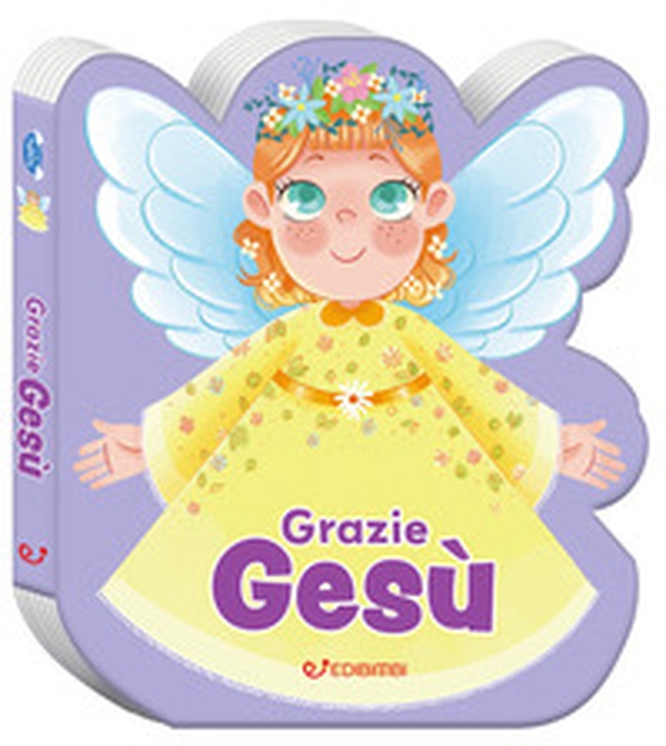 Grazie Gesù - Librerie.coop Grazie Gesù - Librerie.coop