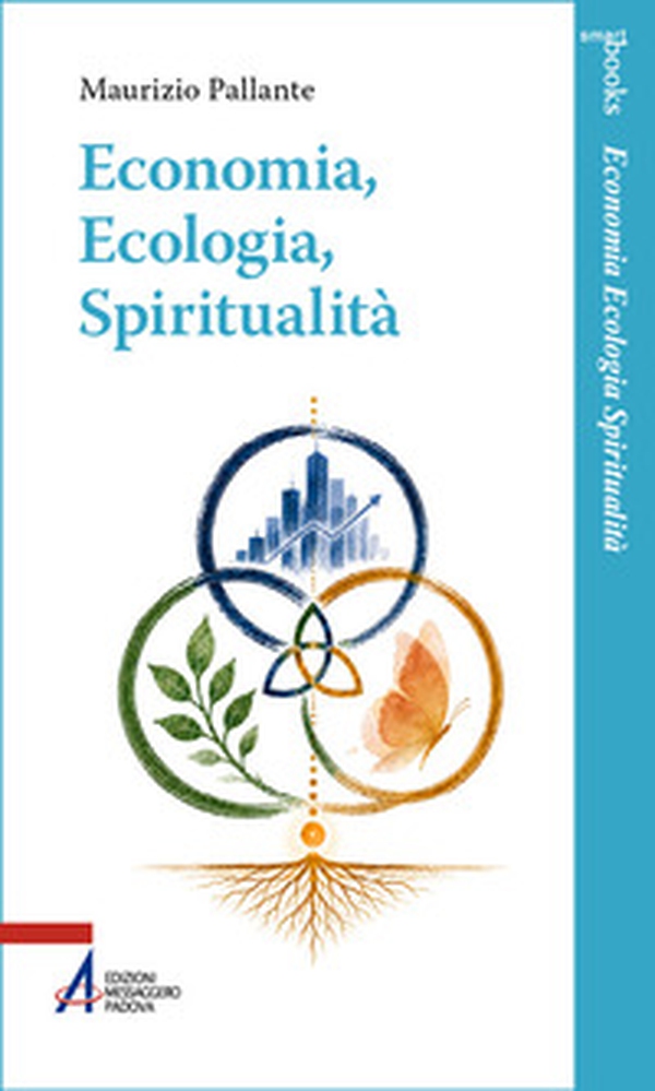Economia, ecologia, spiritualità - Librerie.coop