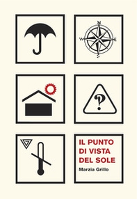 Il punto di vista del sole - Librerie.coop Il punto di vista del sole - Librerie.coop