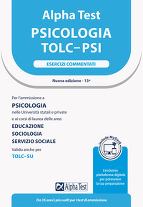 Alpha Test. Psicologia. TOLC-PSI. Esercizi commentati - Librerie.coop Alpha Test. Psicologia. TOLC-PSI. Esercizi commentati - Librerie.coop