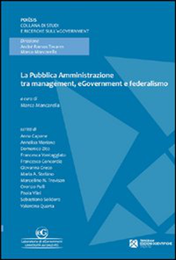 La pubblica amministrazione tra management, egovernment e federalismo - Librerie.coop