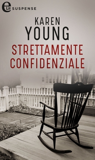 Strettamente confidenziale (eLit) - Librerie.coop Strettamente confidenziale (eLit) - Librerie.coop