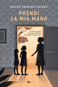 Prendi la mia mano - Librerie.coop