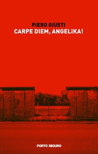 Carpe Diem, Angelika! - Librerie.coop