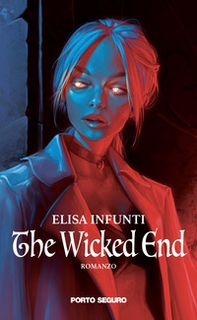 The wicked end - Librerie.coop