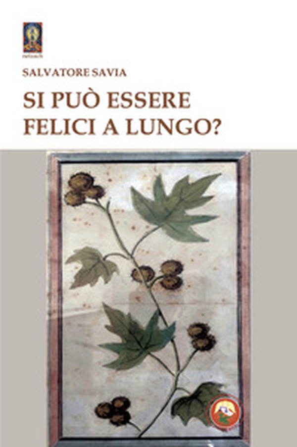 Si può essere felici a lungo? - Librerie.coop
