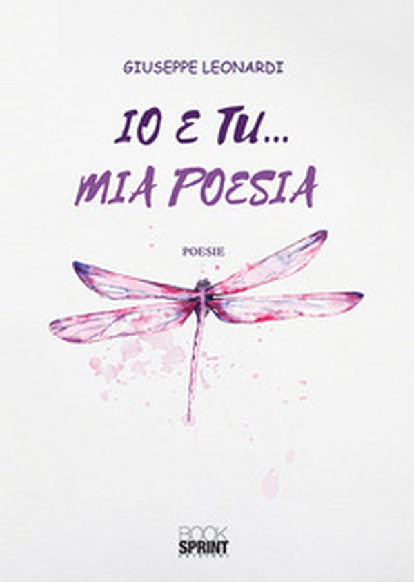 Io e tu... mia poesia - Librerie.coop Io e tu... mia poesia - Librerie.coop