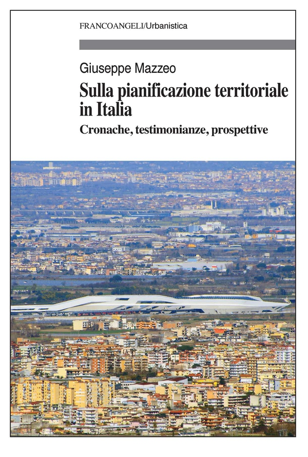 Sulla pianificazione territoriale in Italia - Librerie.coop Sulla pianificazione territoriale in Italia - Librerie.coop