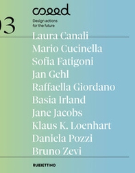 Seed. Design actions for future - Vol. 3 - Librerie.coop