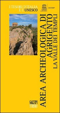 Area archeologica di Agrigento. La Valle dei Templi - Librerie.coop