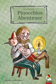 Pinocchios Abenteuer. Frei gekürzte Fassung des Originaltextes von Carlo Collodi - Librerie.coop