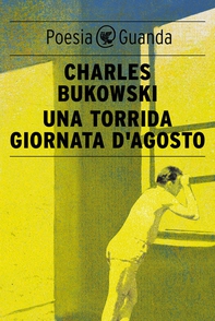 Una torrida giornata d'agosto - Librerie.coop