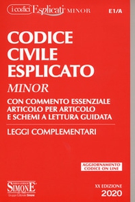 Codice civile esplicato. Con commento essenziale articolo per articolo e schemi a lettura guidata. Leggi complementari - Librerie.coop Codice civile esplicato. Con commento essenziale articolo per articolo e schemi a lettura guidata. Leggi complementari - Librerie.coop