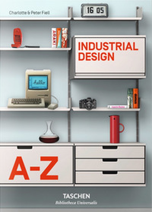 Industrial Design A-Z - Librerie.coop Industrial Design A-Z - Librerie.coop