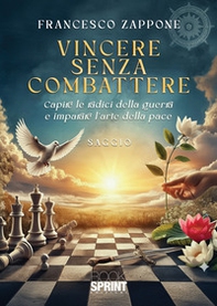 Vincere senza combattere - Librerie.coop