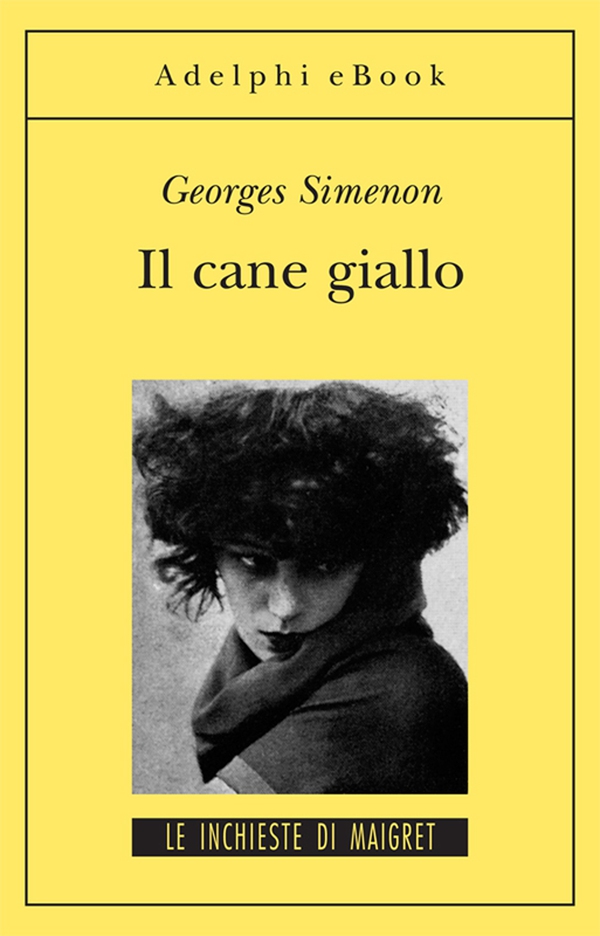 Il cane giallo - Librerie.coop Il cane giallo - Librerie.coop