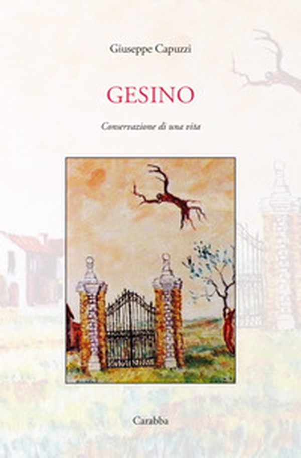 Gesino. Conservazione di una vita - Librerie.coop Gesino. Conservazione di una vita - Librerie.coop