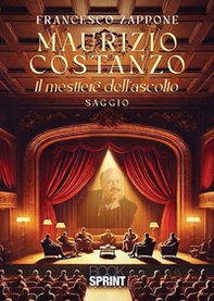 Maurizio Costanzo. Il mestiere dell'ascolto - Librerie.coop