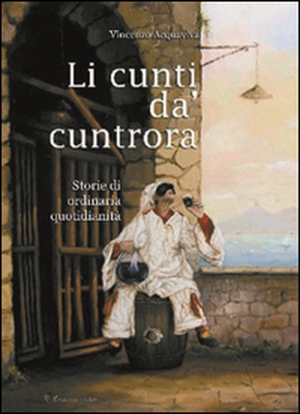 Li cunti da' cuntrora - Librerie.coop Li cunti da' cuntrora - Librerie.coop
