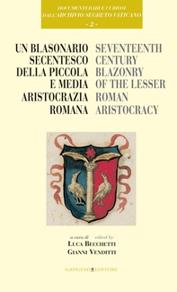 Un blasonario secentesco della piccola e media aristocrazia romana - Librerie.coop Un blasonario secentesco della piccola e media aristocrazia romana - Librerie.coop