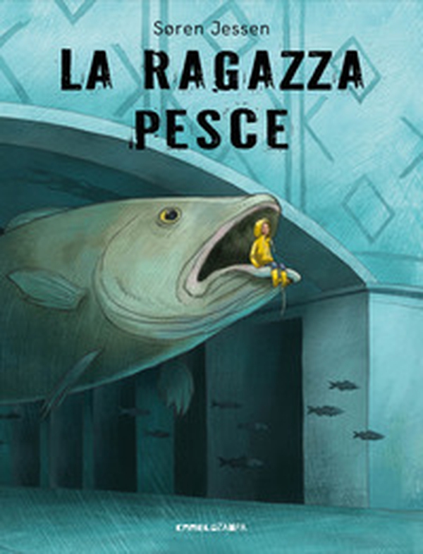 La ragazza pesce - Librerie.coop La ragazza pesce - Librerie.coop