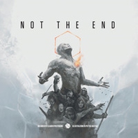 Not the End - Librerie.coop