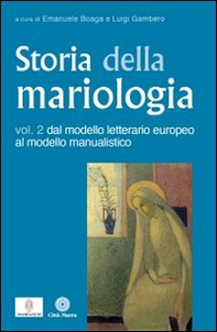 Storia della mariologia - Librerie.coop