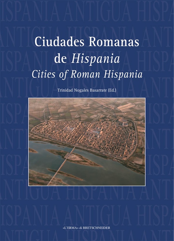 Ciudades Romanas de Hispania - Librerie.coop