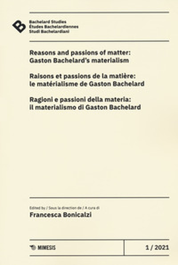 Bachelard Studies-Études Bachelardiennes-Studi Bachelardiani - Vol. 1 - Librerie.coop Bachelard Studies-Études Bachelardiennes-Studi Bachelardiani - Vol. 1 - Librerie.coop