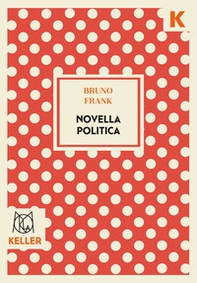 Novella politica - Librerie.coop Novella politica - Librerie.coop