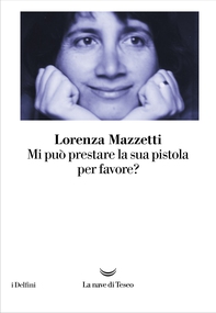 Mi può prestare la sua pistola per favore? - Librerie.coop