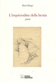 L'inquietudine della bestia - Librerie.coop L'inquietudine della bestia - Librerie.coop