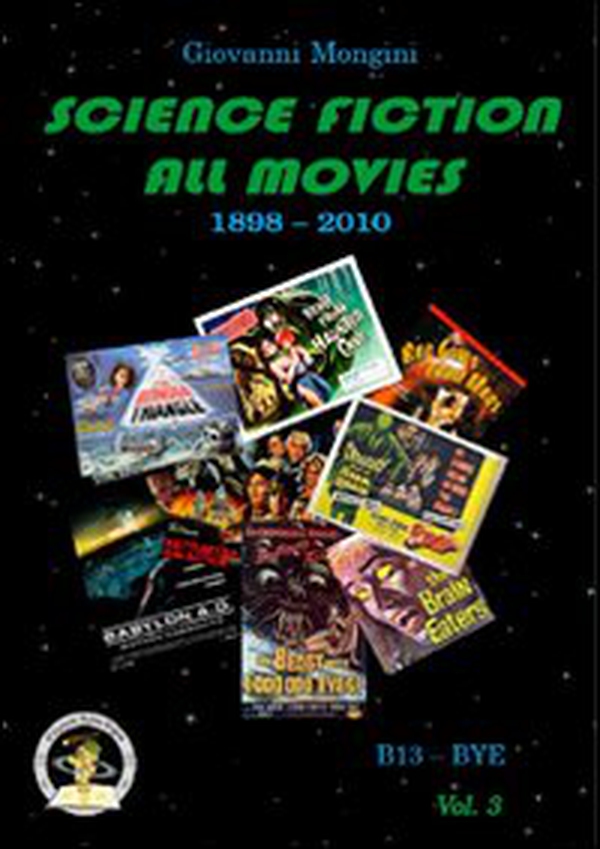 Science fiction all movies - Vol. 3 - Librerie.coop Science fiction all movies - Vol. 3 - Librerie.coop