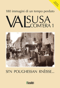 Valsusa com'era - Vol. 1 - Librerie.coop