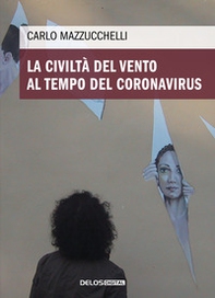 La civiltà del vento al tempo del Coronavirus - Librerie.coop