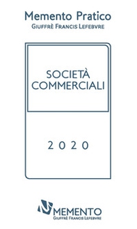 Memento Pratico Società commerciali 2020 - Librerie.coop