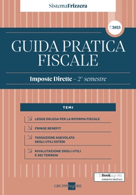 Guida Pratica Fiscale Imposte Dirette - 2° semestre 2023 - Librerie.coop Guida Pratica Fiscale Imposte Dirette - 2° semestre 2023 - Librerie.coop